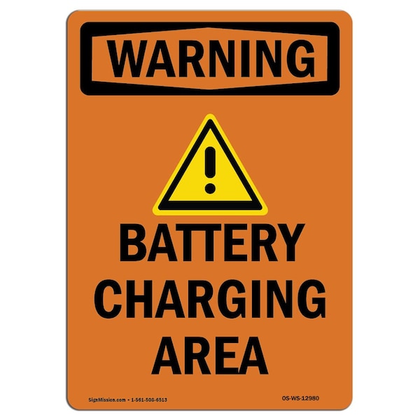 Safety Sign, OSHA WARNING, 5" Height, Battery Charging Area, Portrait, 10PK